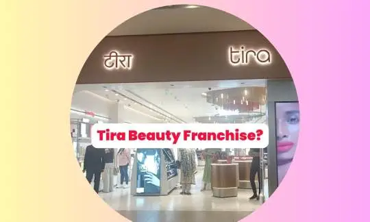 Tira Beauty Franchise Details