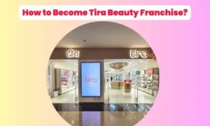 Tira Beauty Franchise